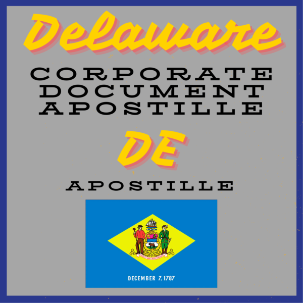 Delaware Flag and Corporate Apostille Logo